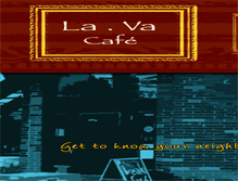 Tablet Screenshot of lava-cafe.com